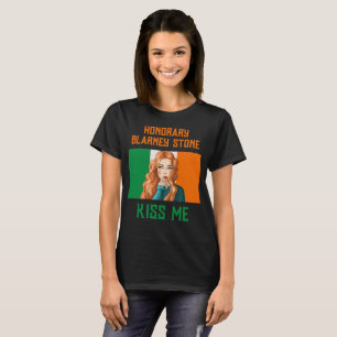 HONORARY BLARNEY STONE IRISH LASS KISS ME T-Shirt