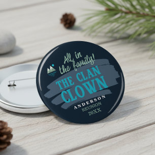 Honorary Family Characters Clan Clown ID1317 10 Cm Round Badge