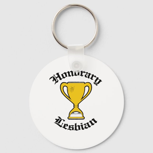 HONORARY LESBIAN -.png Key Ring (Front)