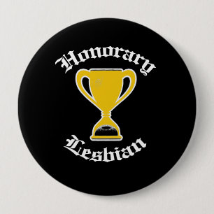 HONORARY LESBIAN - WHITE -.png 10 Cm Round Badge