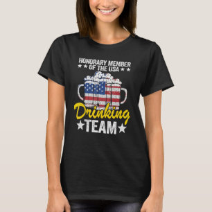 Honorary Member Of The Usa Drinking Team American T-Shirt