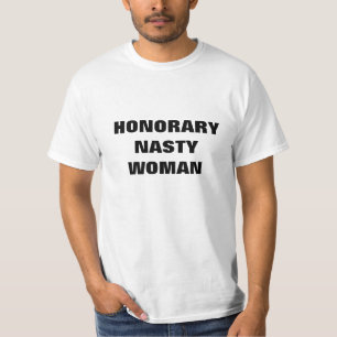 Honorary Nasty Woman T-Shirt