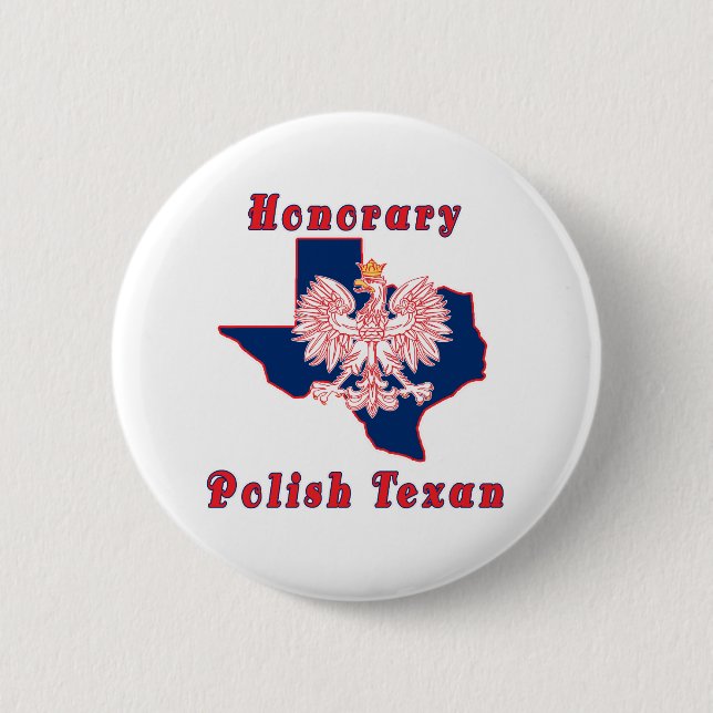 Honorary Polish Texan 6 Cm Round Badge (Front)