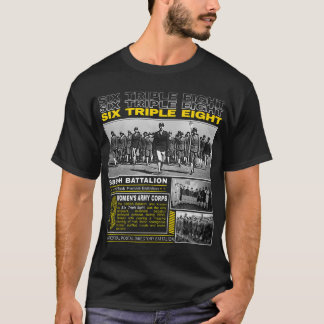 Honoring 6888th Battalion Black Female Heroes T-Shirt