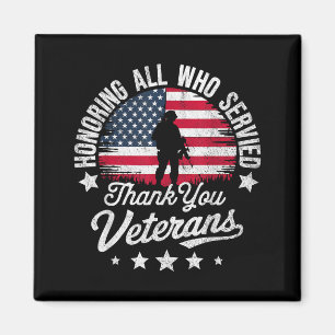 Honoring All Who Served Thank You Veterans Day Mil Magnet