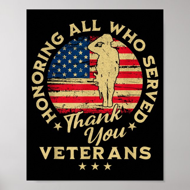 Honoring All Who Served Thank You Veterans Day  Poster (Front)