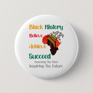 Honoring Past Inspiring Future Black History Month 6 Cm Round Badge
