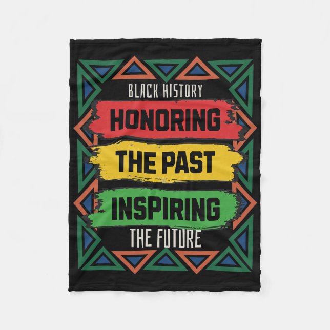 Honoring The Past Inspiring Future Black History M Fleece Blanket (Front)