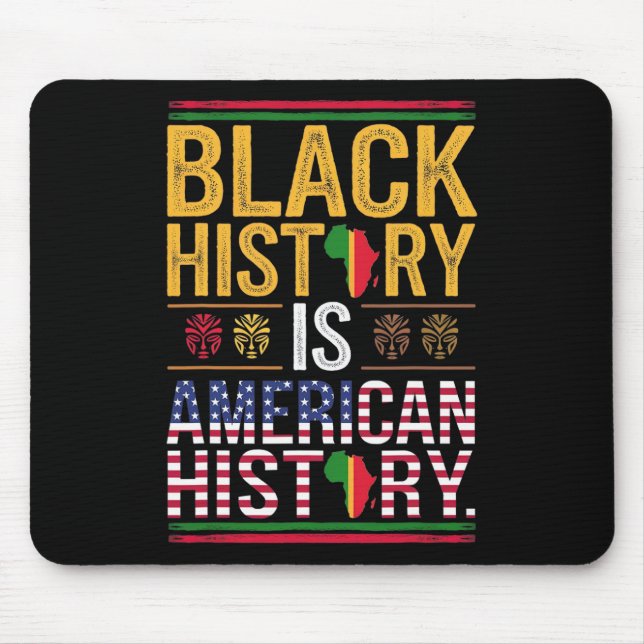 Honoring The Past Inspiring The Future Black Histo Mouse Mat (Front)