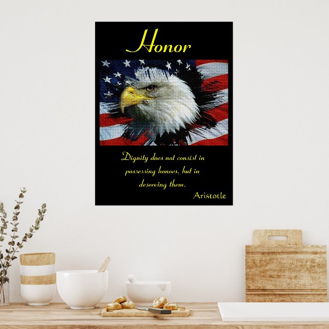 Honour Embodies Wisdom and Patriot's Pride Poster (Kitchen)