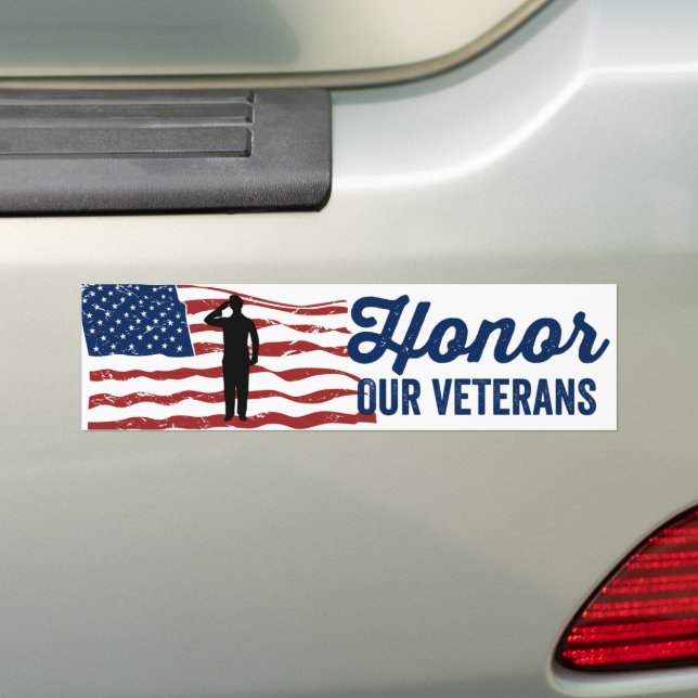 Honour Our Veterans Memorial Day Veteran's Day Bumper Sticker (On Car)