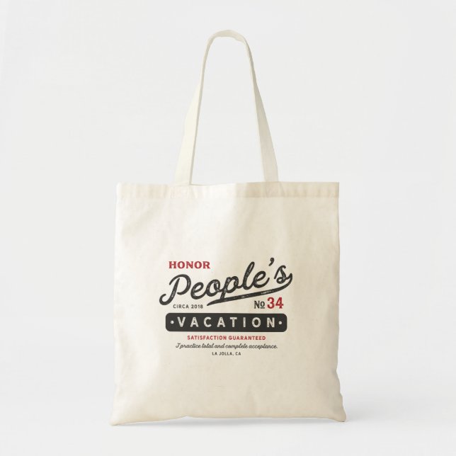 Honour People's Vacation Tote Bag (Front)