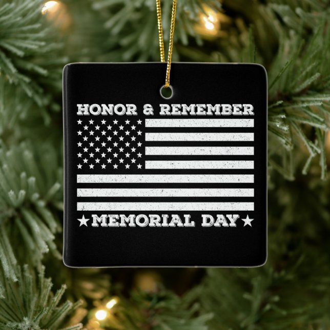 Honour Remember Memorial Day Army Military Cool Da Ceramic Ornament (Tree)