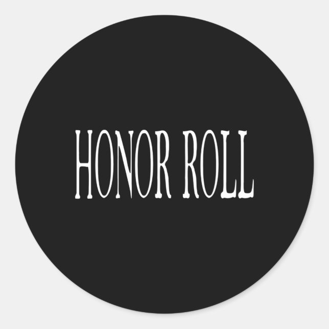 Honour Roll Student Recognition Classic Round Sticker (Front)