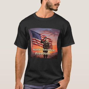 "Honour. Sacrifice. Freedom." US Soldier Flag T-Shirt