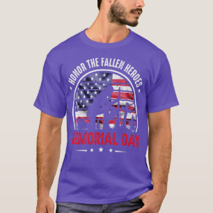 Honour The Fallen Heroes Memorial Day  T-Shirt