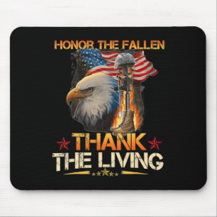 Honour The Fallen Thank The Living Memorial Day Ve Mouse Mat