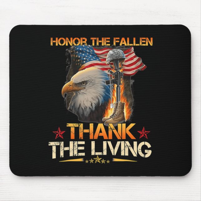 Honour The Fallen Thank The Living Memorial Day Ve Mouse Mat (Front)