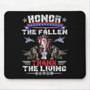 Honour The Fallen Thank The Living Memorial Day Ve Mouse Mat