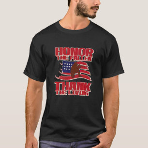 Honour The Fallen Thank The Living Patriotic Memor T-Shirt