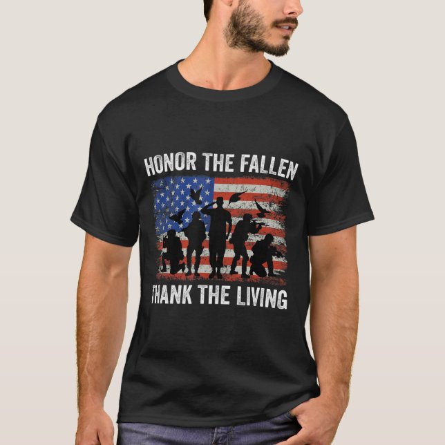 Honour The Fallen Thank The Living Soldiers Memori T-Shirt (Front)