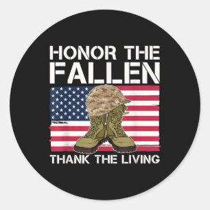 Honour The Fallen Thank The Living Us Flag Classic Round Sticker