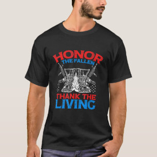 Honour The Fallen Thank The Living Veterans Day Ap T-Shirt