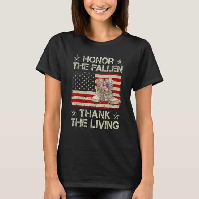 Honour The Fallen Thank The Living Veterans Day Co T-Shirt (Front)