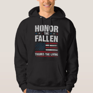 Honour the fallen thanks the Living Veterans Day 1 Hoodie