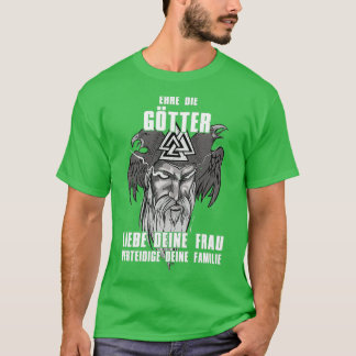 Honour the gods love your wife I Walhalla for Viki T-Shirt