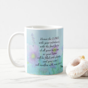 Honour the Lord, Proverbs 3:9,10 Coffee Mug