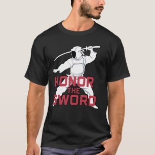 Honour the Sword Kendo Japanese Martial Art Design T-Shirt
