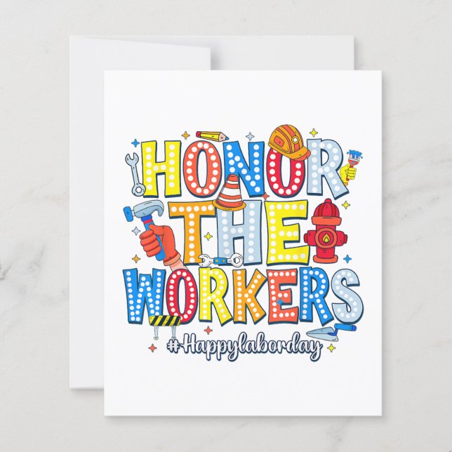 Honour The Workers Happy Labour Day (Front)