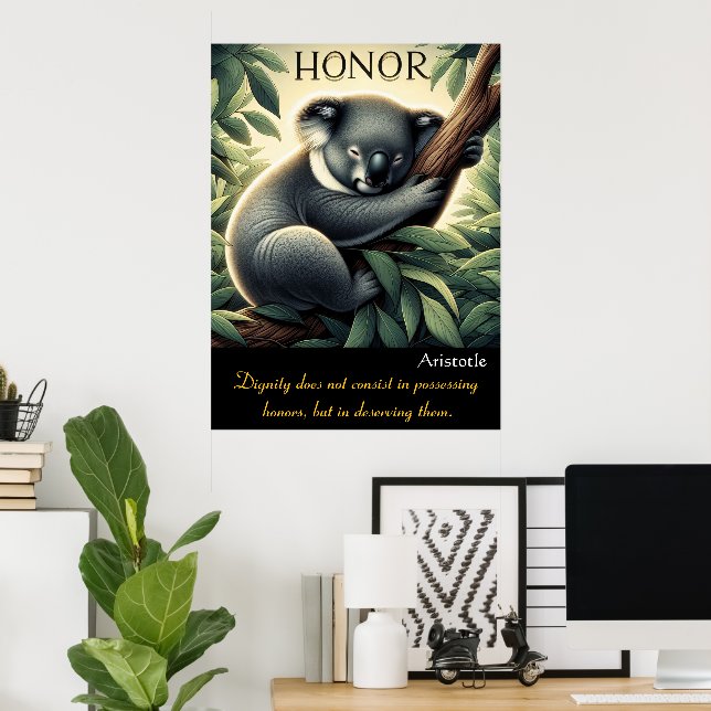 Honour Thrives Amid Serene Koala Rest Poster (Home Office)