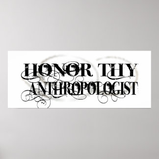 Honour Thy Anthropologist Poster