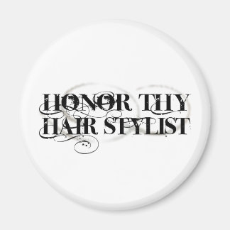 Honour Thy Hair Stylist Magnet