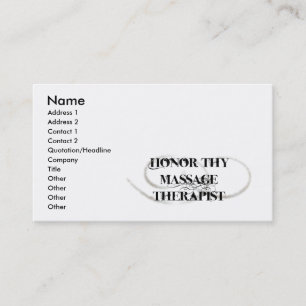 Honour Thy Massage Therapist Business Card
