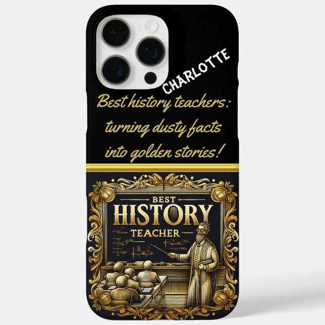 Honouring a Passionate History Teacher Case-Mate iPhone Case (Back)