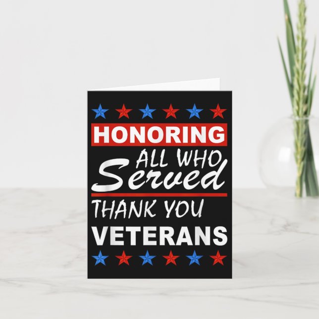 Honouring All Who Served, Thank You Veterans Day  Card (Front)