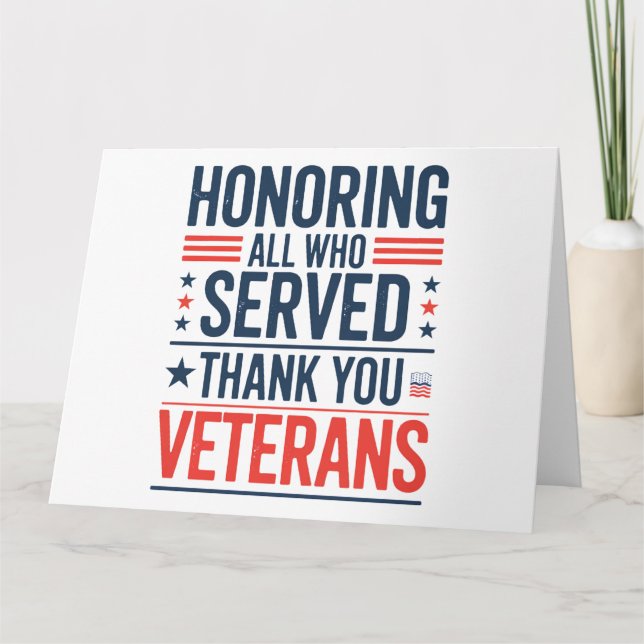 Honouring All Who Served Thank You Veterans Day  Card (Front)