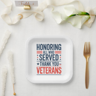 Honouring All Who Served Thank You Veterans Day Paper Plate