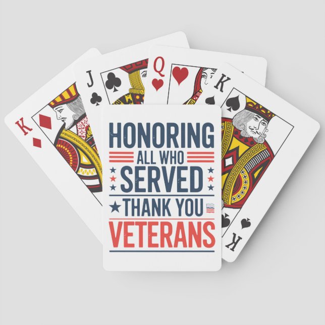 Honouring All Who Served Thank You Veterans Day  Playing Cards (Back)