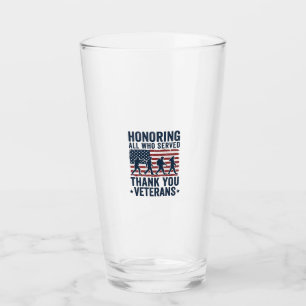 Honouring All Who Served Thank You Veterans Shirt_ Glass