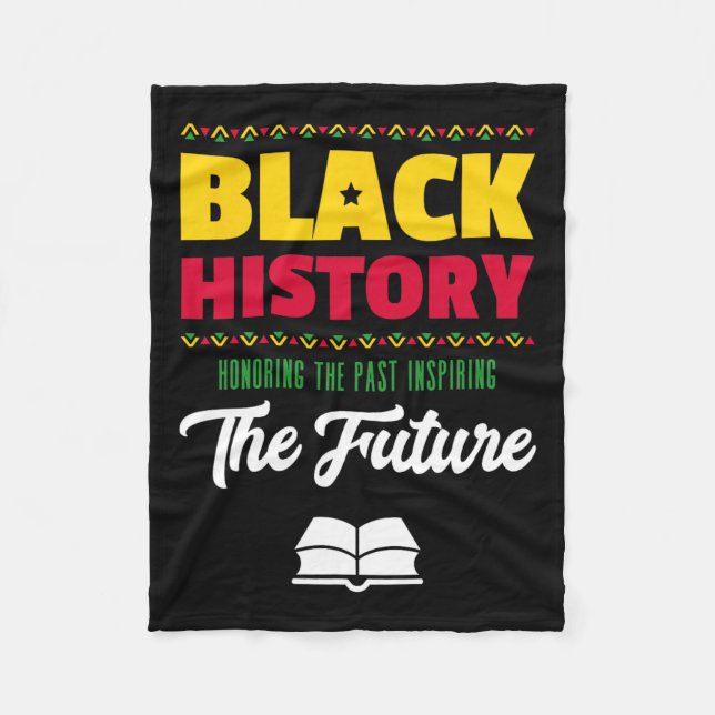 Honouring Past Inspiring Future African Black Hist Fleece Blanket (Front)