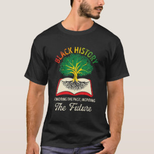 Honouring Past Inspiring Future BHM Black History T-Shirt