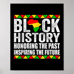 Honouring Past Inspiring Future Black History Mont Poster