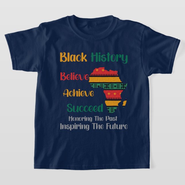 Honouring Past Inspiring Future Black History Mont T-Shirt (Laydown)
