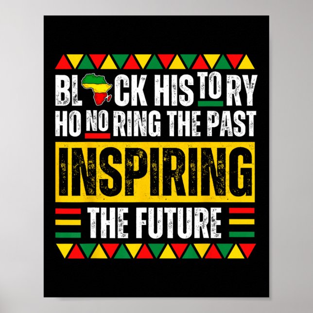 Honouring Past Inspiring Future Black History Prid Poster (Front)