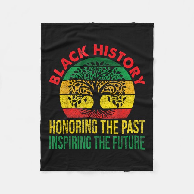 Honouring Past Inspiring Future Women Black Histor Fleece Blanket (Front)