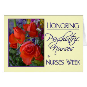 Honouring Psychiatric Nurses-Nurses Week